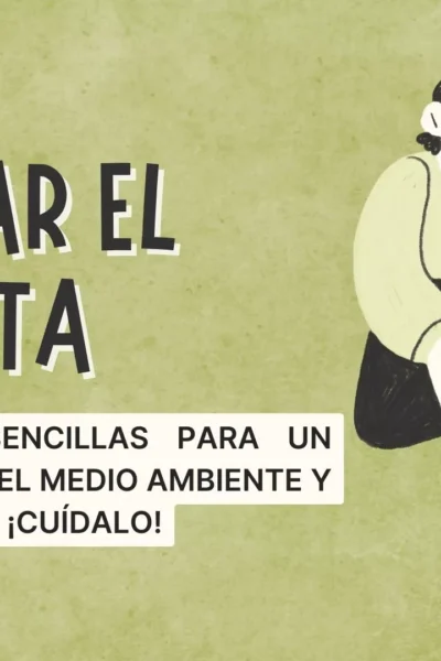 Cuidar el planeta